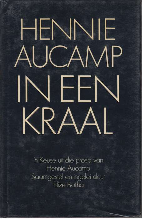 IN EEN KRAAL SECONDHAND - AUCAMP,H