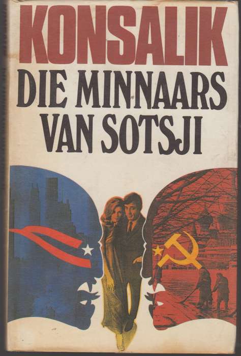 MINNAARS VAN SOTSJI - Konsalik, Heinz G.