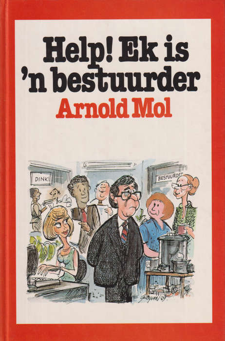 Help! Ek Is 'n Bestuurder - MOL,A