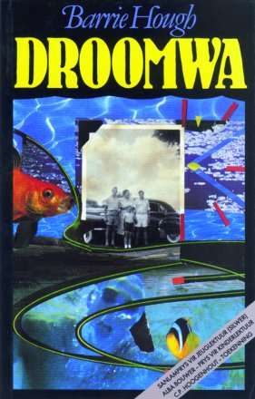 DROOMWA SECONDHAND - HOUGH,B - 9780624029762.TU