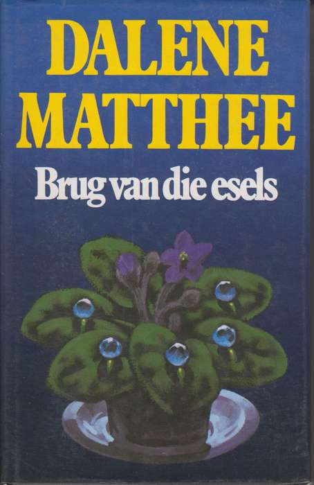 BRUG VAN DIE ESELS SECONDHAND - MATHEE,D