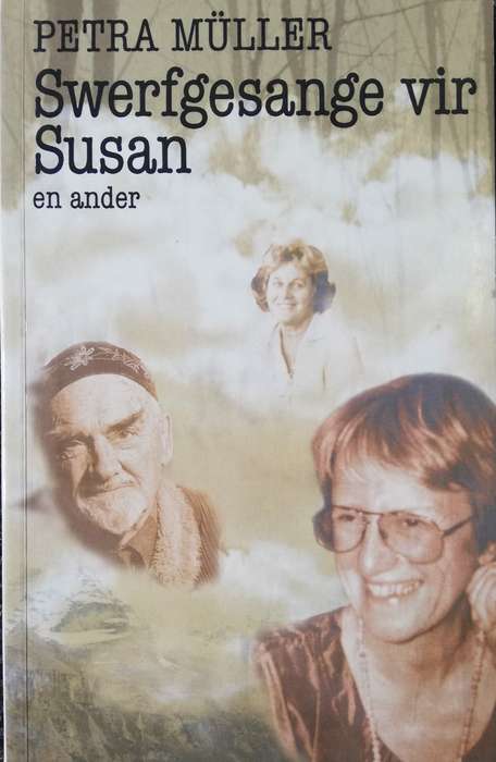Swerfgesange Vir Susan - MULLER,P