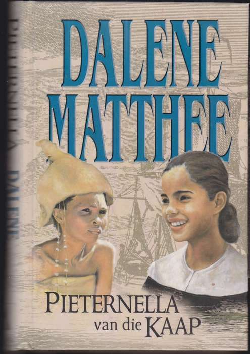 Pieternella Van Die Kaap - MATTHEE,D - 9780624037842
