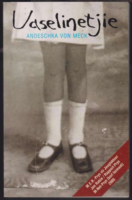 Vaselinetjie - Anoeschka von Meck