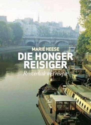 Die Honger Reisiger - Heese, Marie