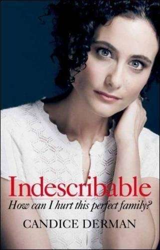 Indescribable: It's Easy to Keep a Bad Secret - Derman, Candice