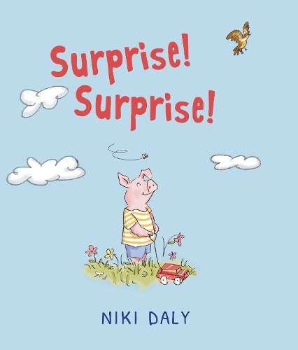 Surprise! Surprise! - Niki Daly