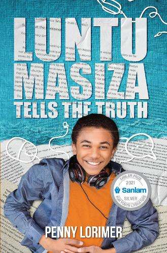Luntu Masiza Tells the Truth - Penny Lorimer