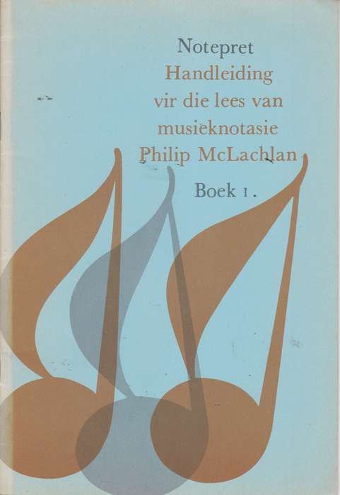 Notepret : Boek 1 - MCLACHLAN,P