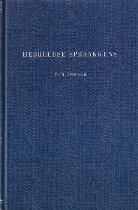Hebreeuse Spraakkuns - B. Gemser