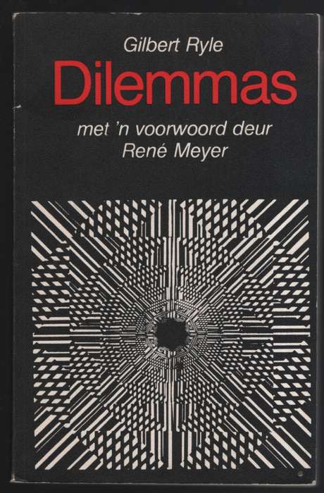 Dilemmas: Die Tarner-Lesings - Ryle, Gilbert; Polenis, F. A