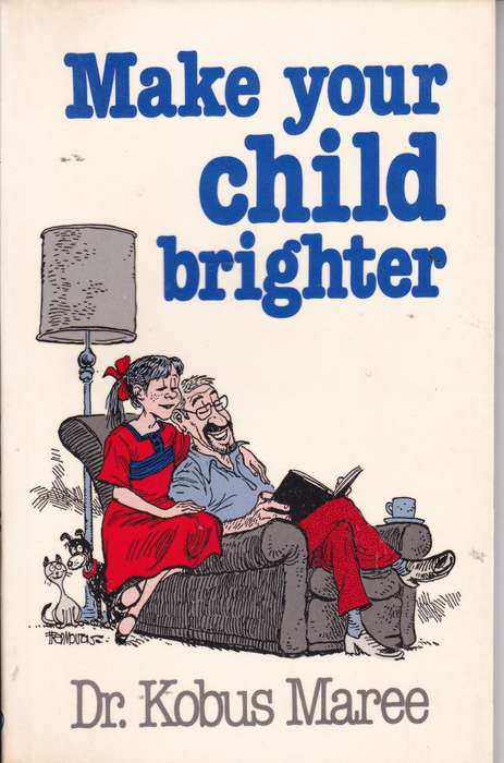 MAKE YOUR CHILD BRIGHTER - MAREE,K