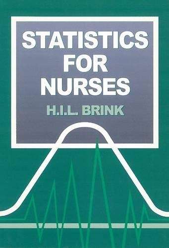 Statistics for nurses - H.I.L. Brink