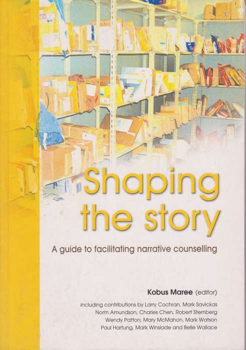Shaping the story  - MAREE,K