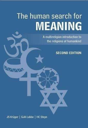 Human search for meaning - J.S. Kruger
