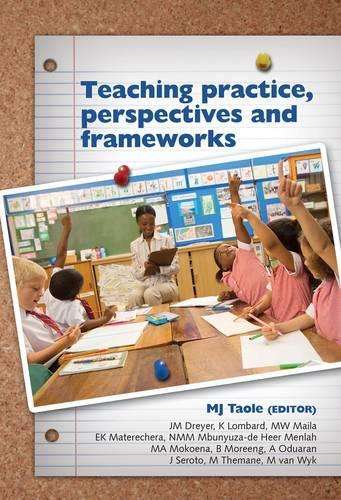 Teaching practice perspectives and frameworks - TAOLE,M