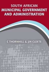 South African municipal government and administration - C. Thornhill