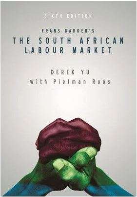 SOUTH AFRICAN LABOUR MARKET 6E SECONDHAND - BARKER,F