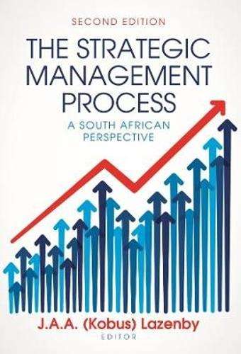 The strategic management process - J.A.A. Lazenby