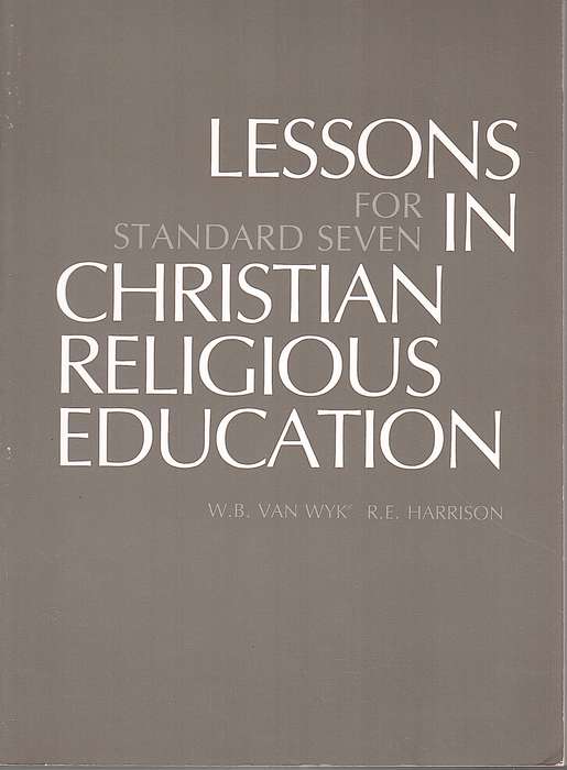 LESSONS IN RELIGIOUS EDUCATION STD7 SECONDHAND - VANWYK,WB