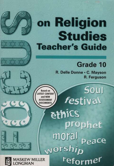 Focus on religion studies   : Gr 10: Teacher's guide NCS2 - DELLEDONNE,R