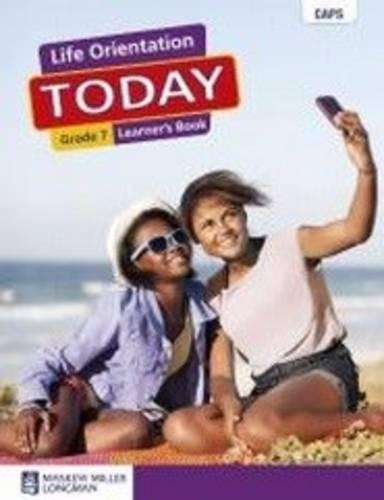 Life Orientation Today: Grade 7: Learner's Book - G. Euvrard