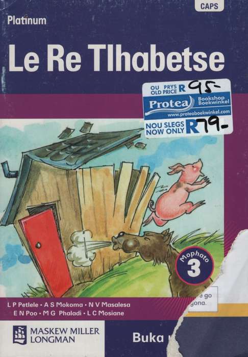 PLATINUM LE RE TLHABETSE GR3 RD SECONDHAND - SETSWANA-GR3