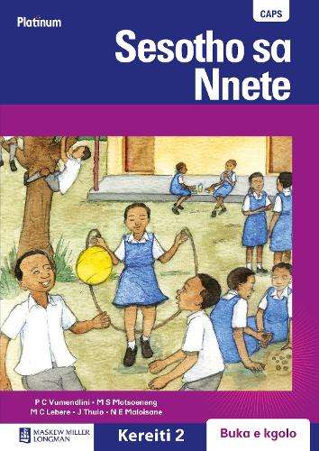 Platinum Sesotho Sa Nnete : Kereiti ya 2 : Grade 2: Big book - BIGBOOK