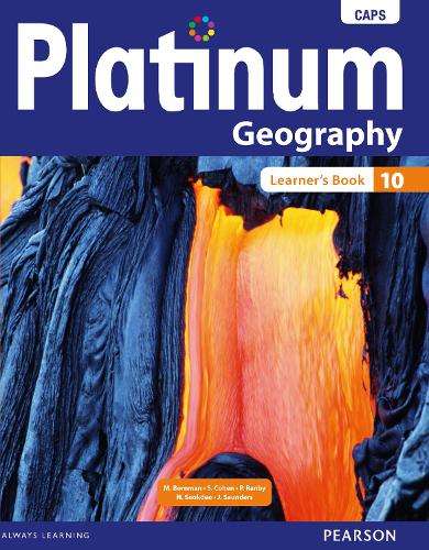 Platinum geography: Gr 10: Textbook - GEO-GR10