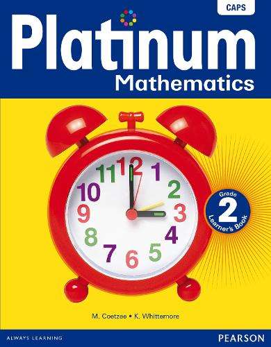Platinum mathematics: Gr 2: Learner's book - MATHS-GR2