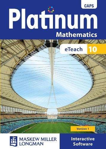 Platinum Mathematics: Grade 10: eTeach - MATHS-GR10