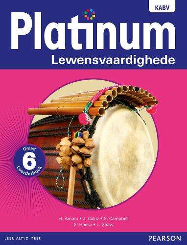Platinum Lewensvaardighede NKABV: Platinum lewensvaardighede: Graad  - H. Amato