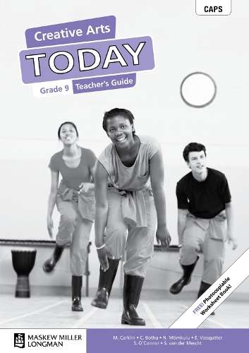 Creative Arts Today: Grade 9: Teacher's Guide (Includes Photocopiabl - M. Carklin