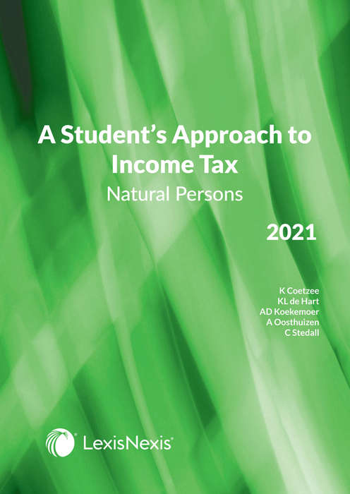 Student's Approach To Income Tax - Natural Persons 2021 - COETZEE,K