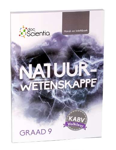 Graad 9 Natuur Wetenskappe Hand- en Werkboek Volkleur: Graad 9 - NS-GR9