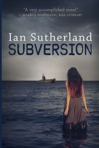 Subversion: Formerly published as Featherstream - Ian Sutherland
