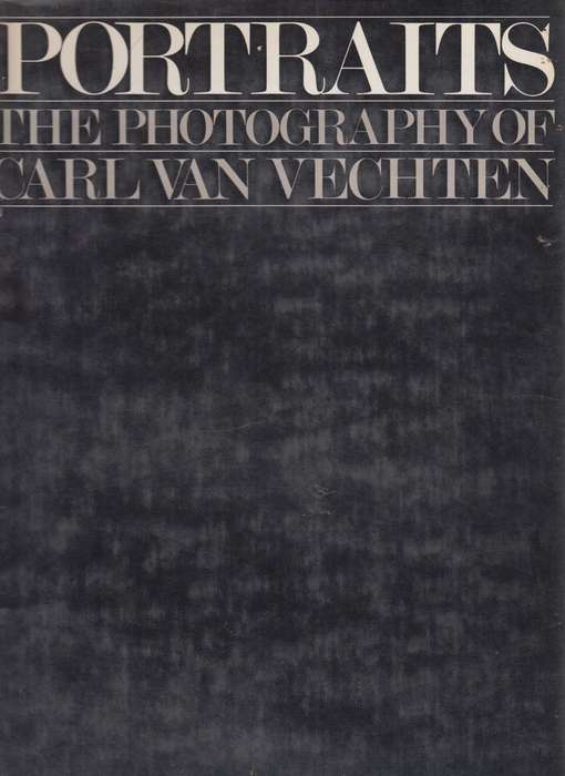 Portraits the photography of Carl van vechten SECONDHAND - Saul Mauriber