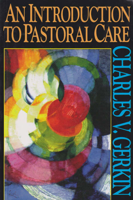 INTRO TO PASTORAL CARE SECONDHAND - GERKIN,C