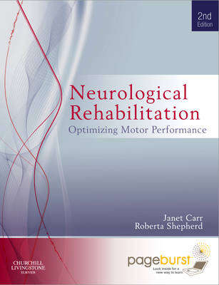 Neurological Rehabilitation - Janet H. Carr