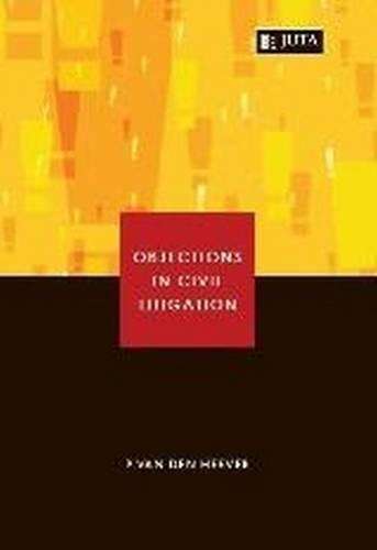 Objections in Civil Litigation - P. van den Heever