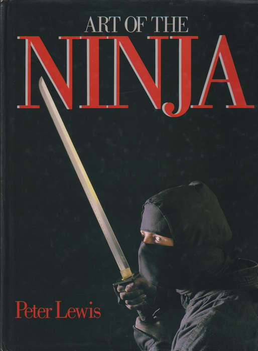 ART OF THE NINJA SECOND HAND SECONDHAND - LEWIS,P