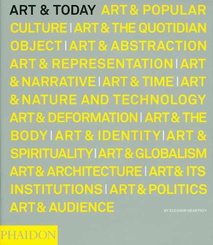 Art & Today - Eleanor Heartney