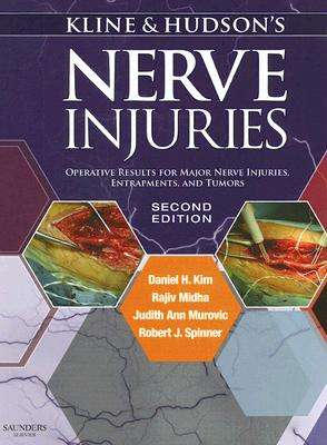 Kline and Hudson's Nerve Injuries - Daniel H. Kim