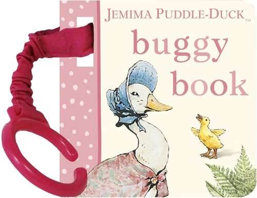 JEMIMA PUDDLE DUCK BUGGY BOOK - POTTER,B