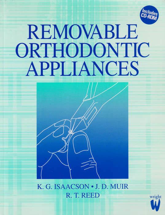 Removable Orthodontic Appliances - K.G. Isaacson