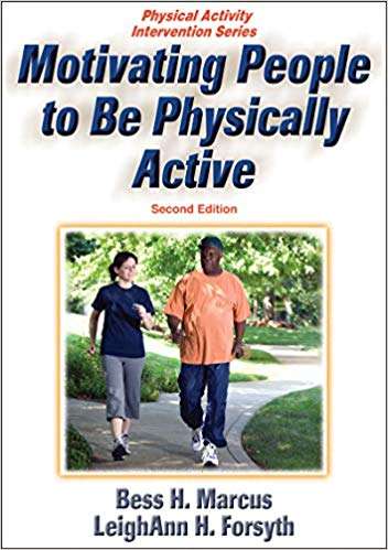 Motivating People to be Physically Active - Bess Marcus