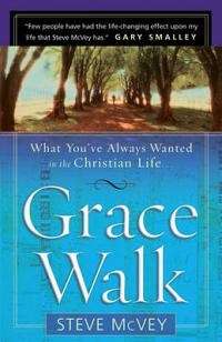 Grace Walk - Steve McVey