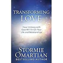 Transforming Love - Stormie Omartian