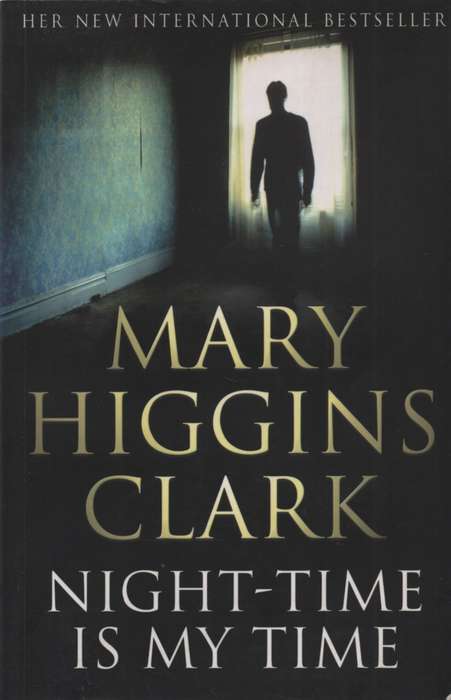 Night-Time is My Time. Second-hand SECONDHAND - Mary Higgins Clark