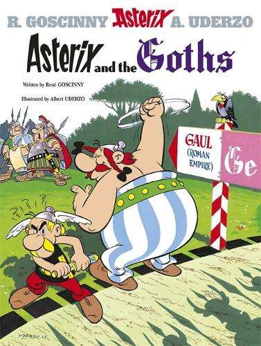 Asterix: Asterix and the Goths - Rene Goscinny